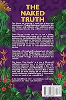 Vista 2 de The Naked Truth Witness their Wild Pursuit to Self-Love