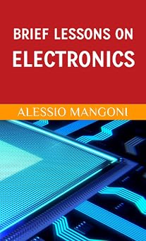 Brief lessons on electronics
