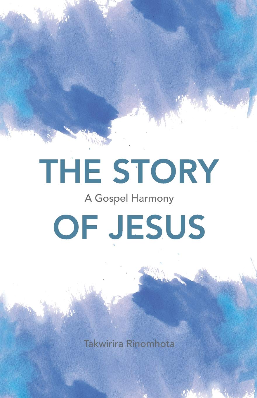 The Story of Jesus: A gospel harmony
