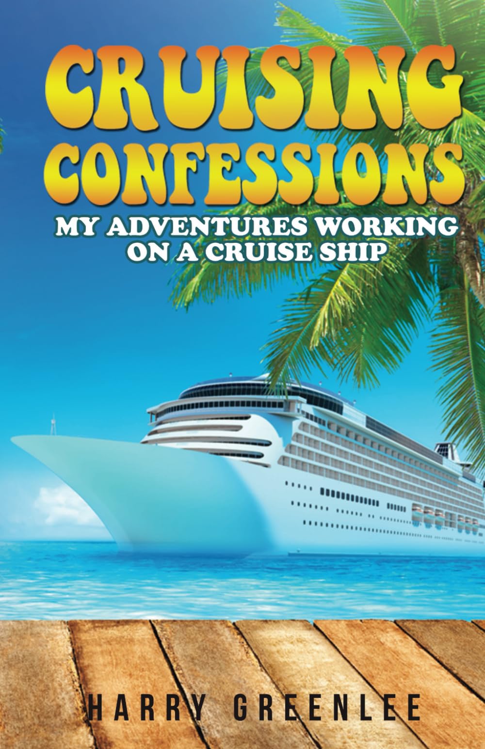 Cruising Confessions: My adventures working on a cruise ship