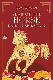 Year of the Horse Notebook | 2026 Chinese Gift: Lunar New Year Lined Journal Featuring Inspirational Affirmations for a Prosperous New Year