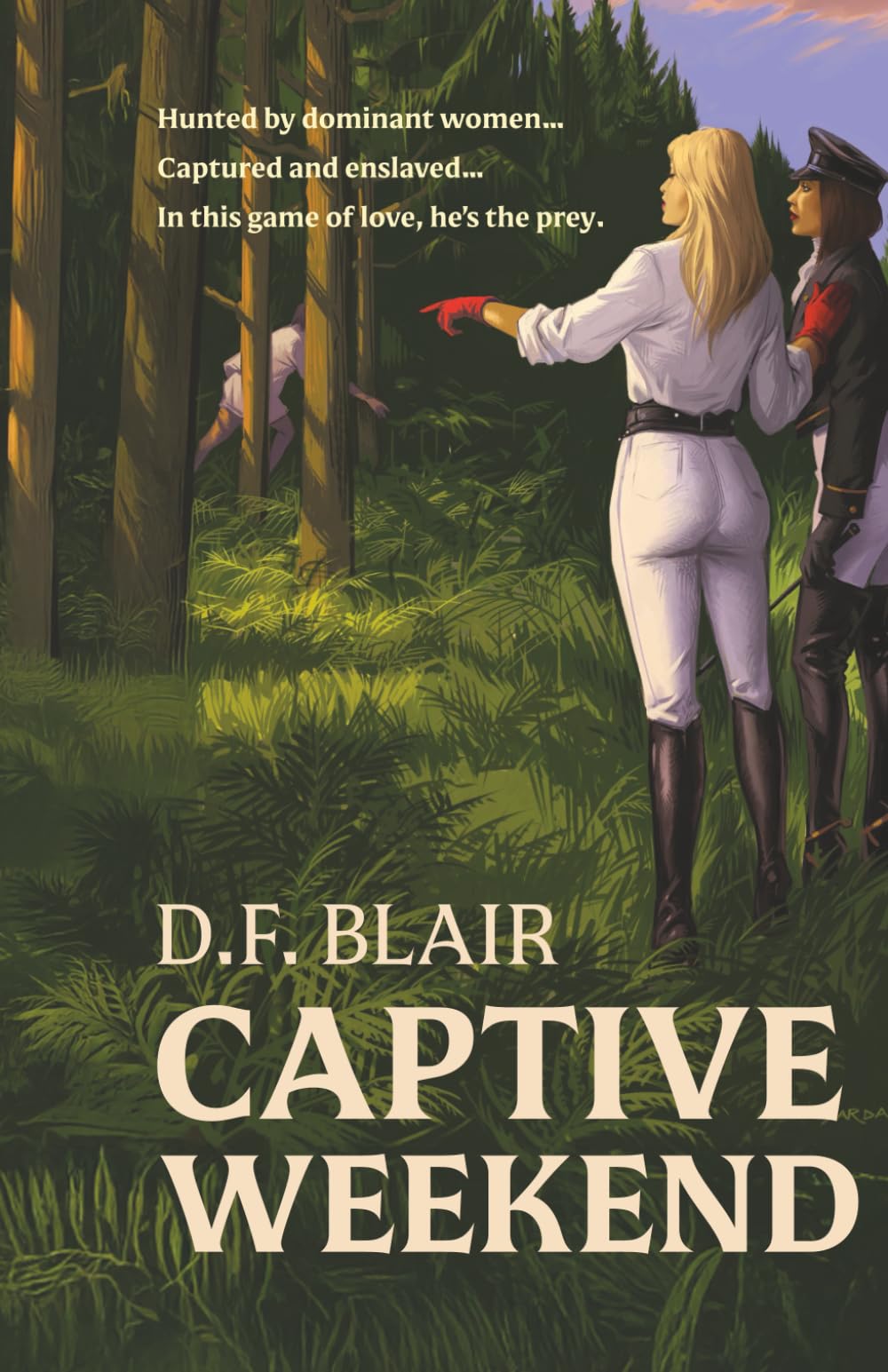 Captive Weekend: An erotic Femdom romance.