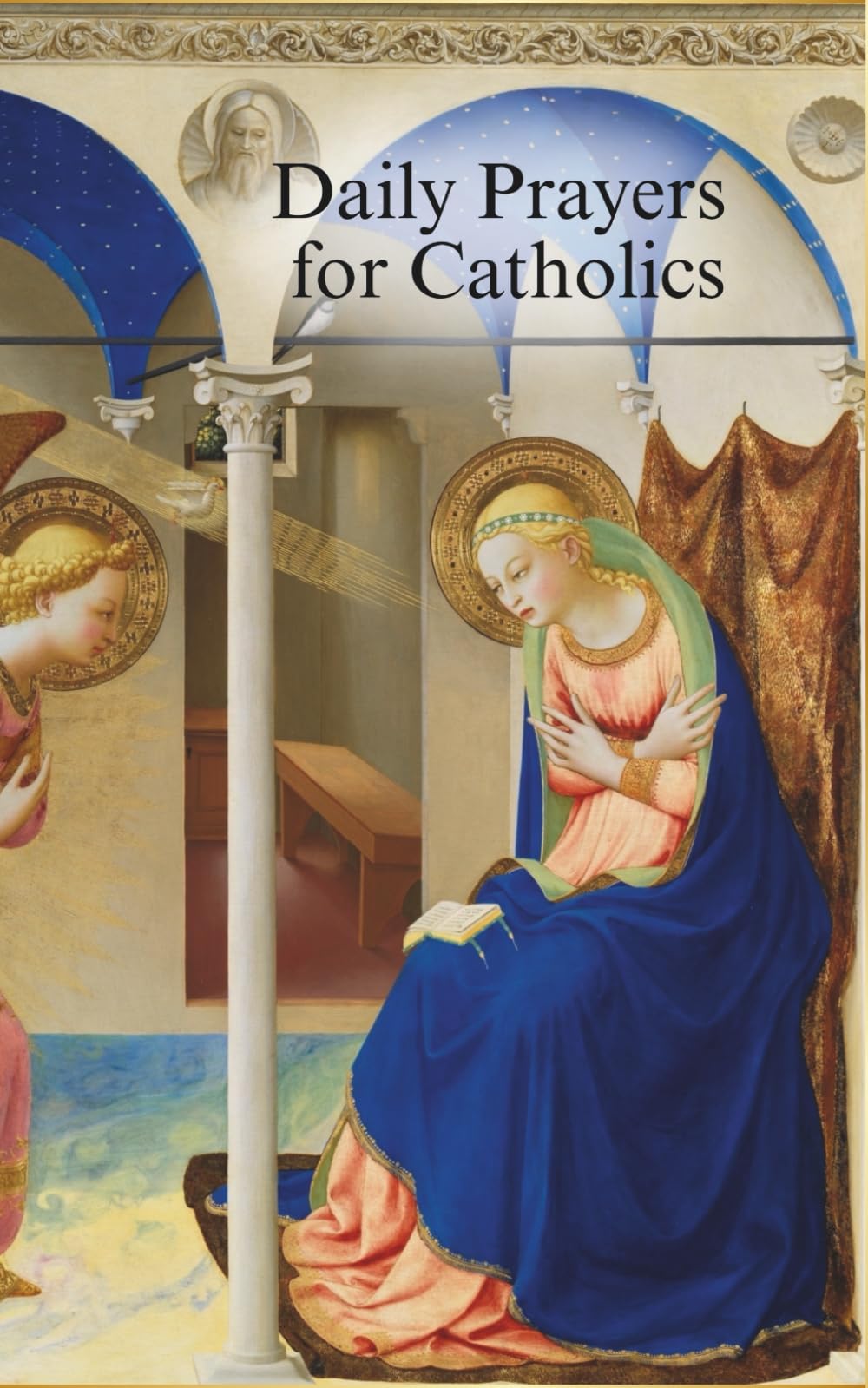 Daily Prayers for Catholics