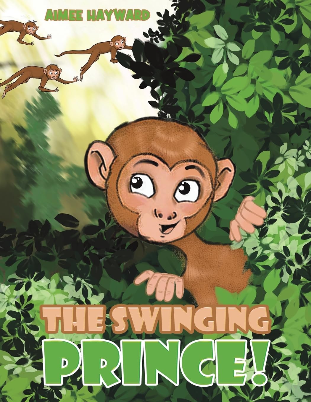 The Swinging Prince! by Aimee Hayward (Paperback Book)