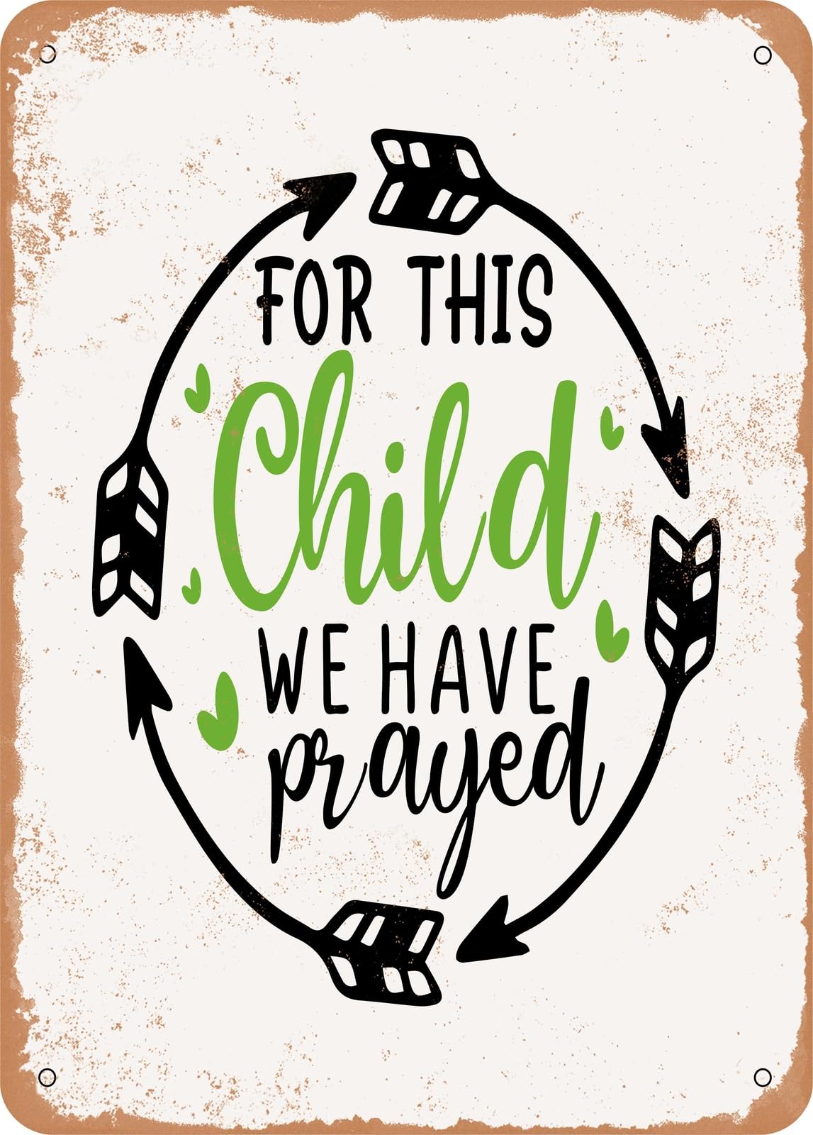 Miaomansenstore Metal Sign - For This Child We Have Prayed - 7 - Vintage Rusty Look Home Decor