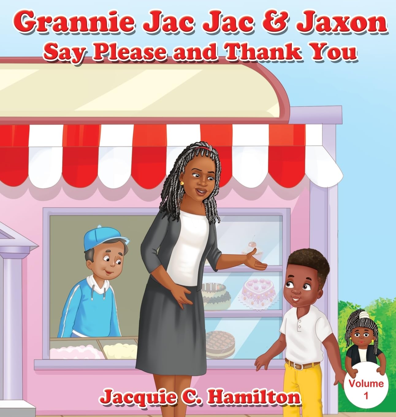 Grannie Jac Jac & Jaxon Say Please and Thank You
