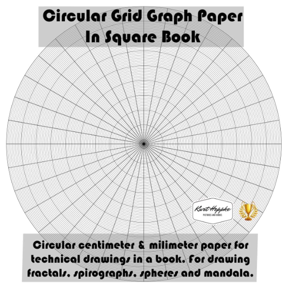 Circular Grid Graph Paper In Square Book: Circular centimeter & milimeter paper for technical drawings in a book. For drawing fractals, spirographs, spheres and mandala.