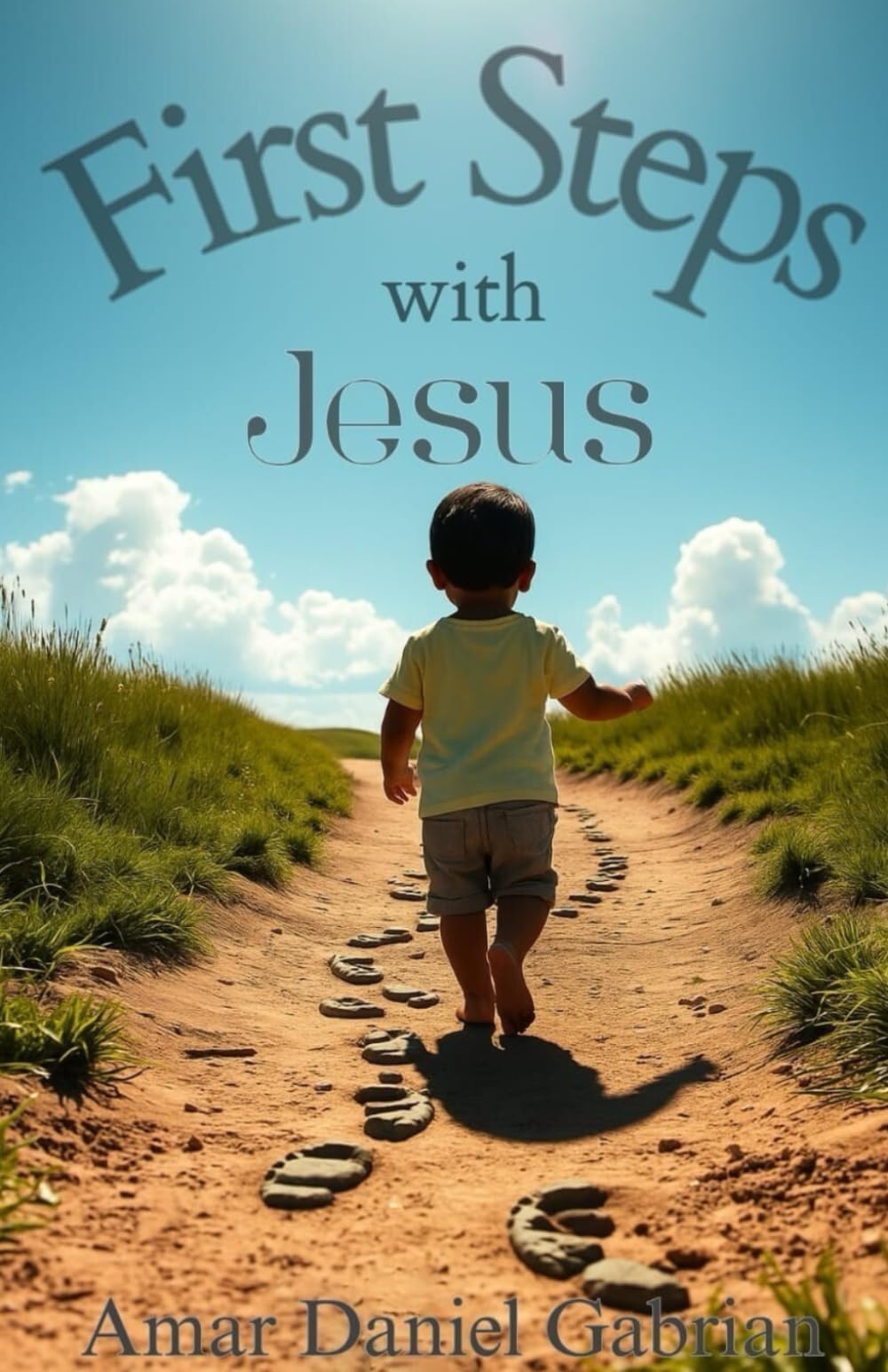 First Steps with Jesus: Simple Devotions for Young Children