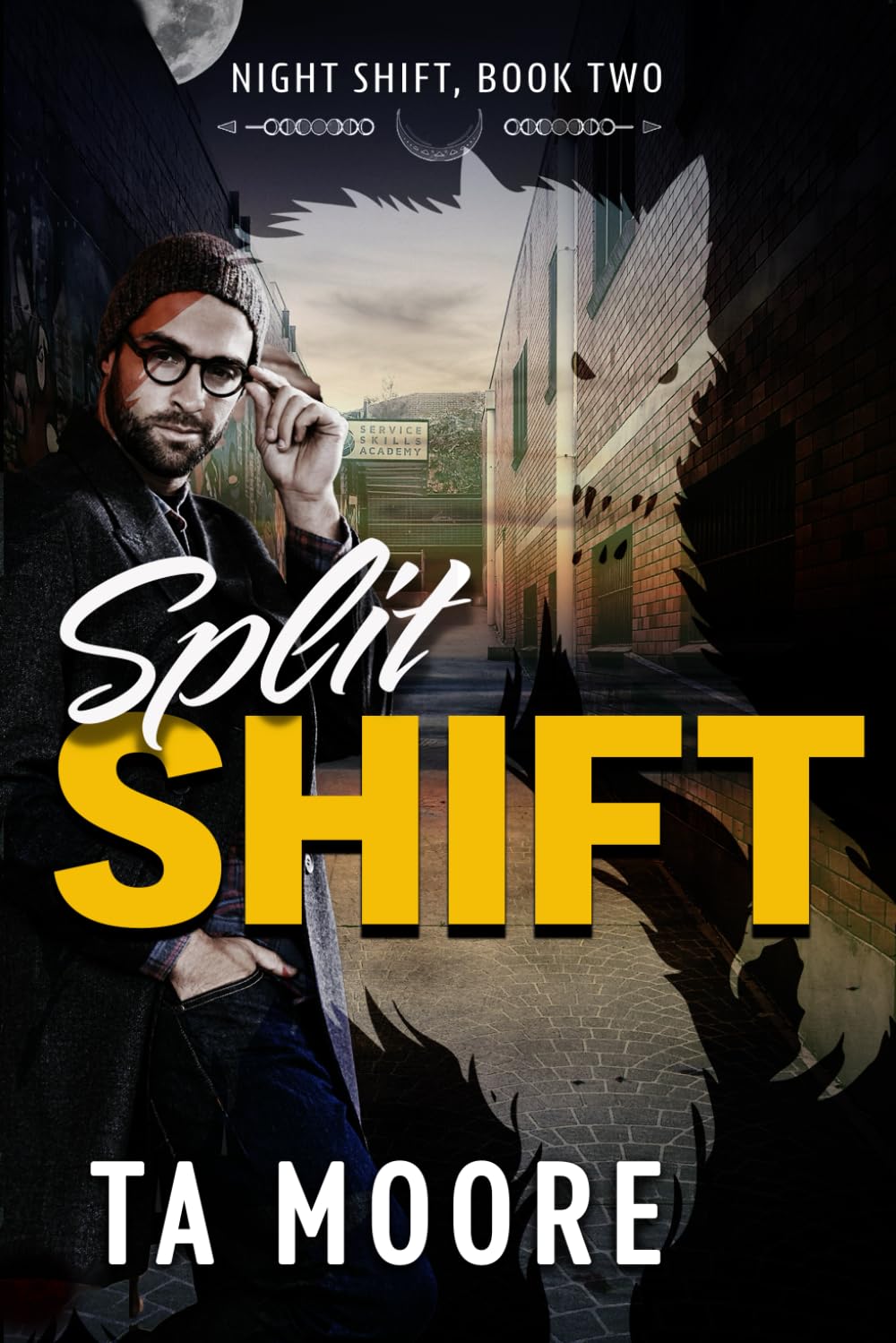 Split Shift: Night Shift: Book Two