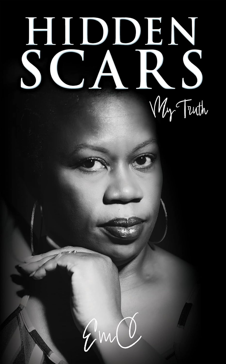 HIDDEN SCARS My Truth Kindle edition by EmC. Religion & Spirituality