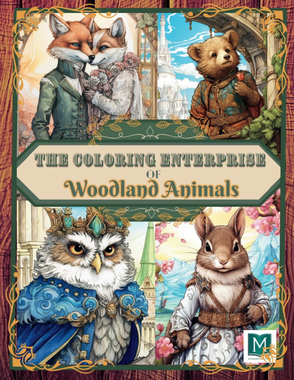 The Coloring Enterprise of Woodland Animals Relaxing Creative Fun