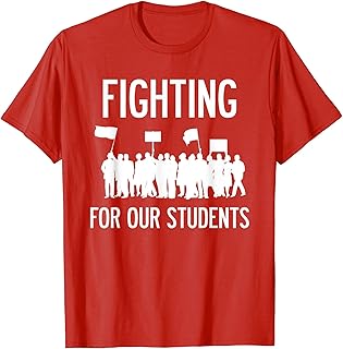 LA Teacher Strike Protest Los Angeles Teach Education Union T-Shirt for Men Women Kids