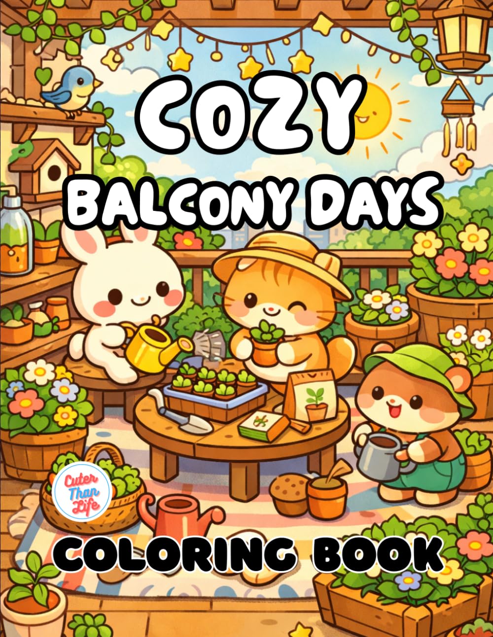 Cozy Balcony Days Coloring Book: 40 Images | 8.5x11 | Comfy, Simple, Designs, Focus, Calm, Cute, Amazing, Bold and Easy, Simple | Mindful Coloring and ... and Seniors (CuterThanLife Coloring Books)