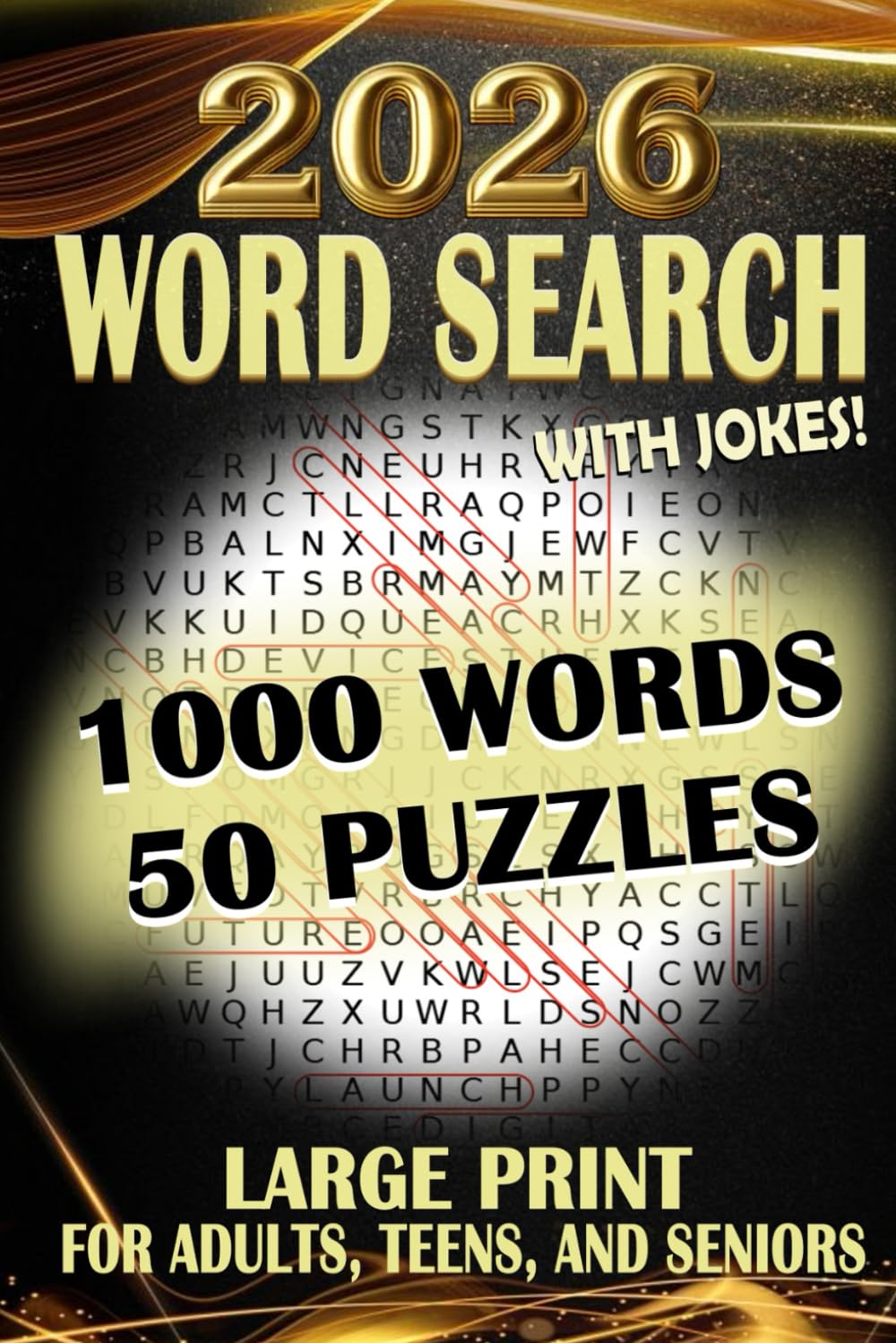 2026 Word Search with Jokes: 50 Large Word Search Puzzles Perfect for Adults, Teens, and Seniors | 1000 Words Total | 6" x 9" Glossy Paperback | Helpful for Relaxation and Improving Mental Health