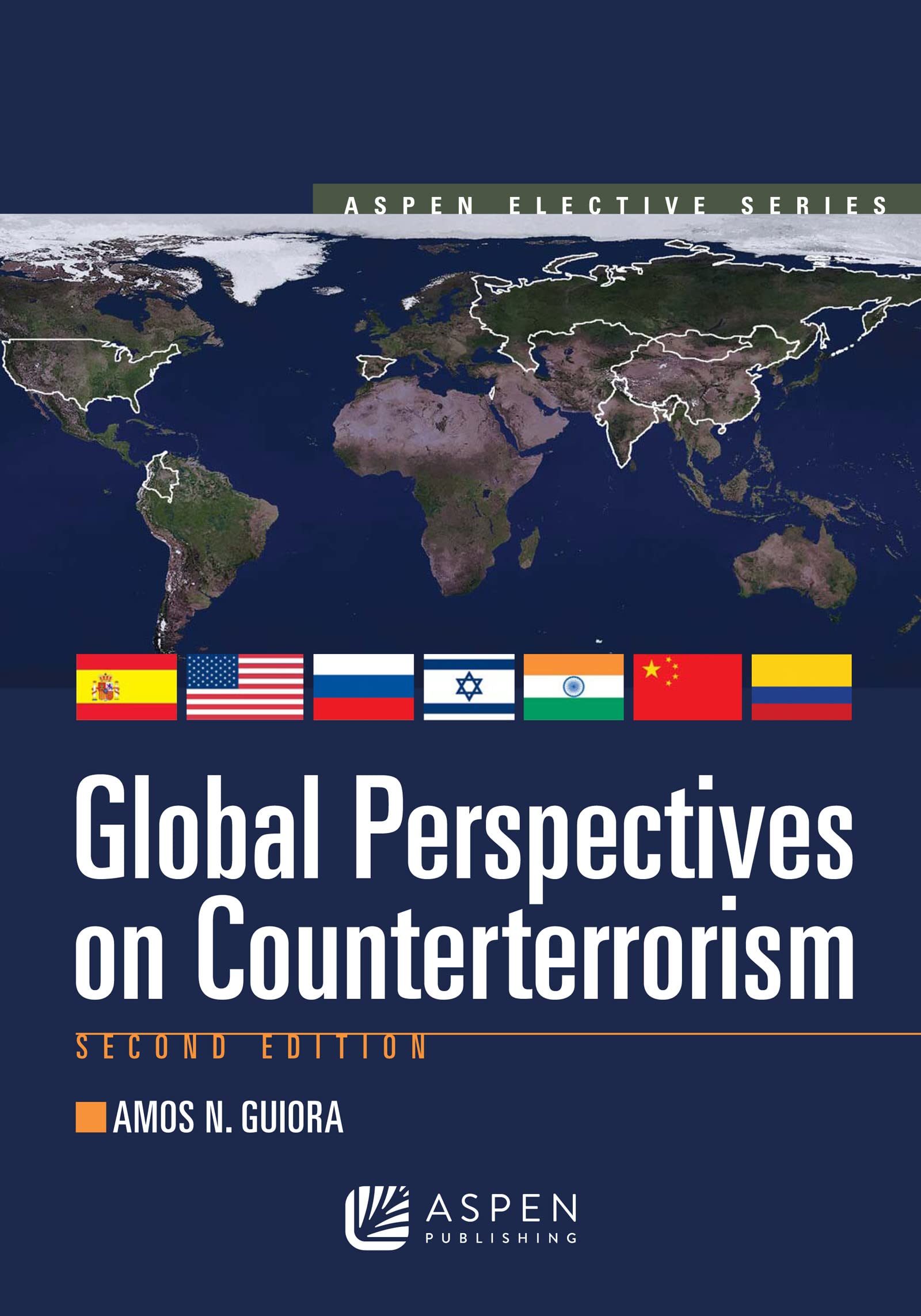 Global Perspectives on Counterterrorism (Aspen Elective Series)