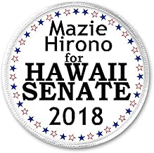 Mazie Hirono for Hawaii Senate 2018-3" Sew/Iron On Patch Election Congress