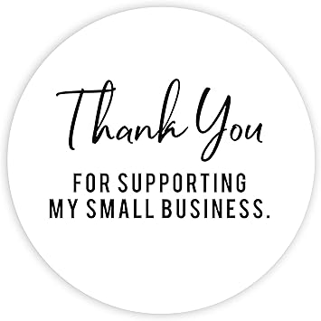 Amazon Com Andaz Press Round Small Business Sticker Labels 1 Pack Thank You For Supporting My Small Business Packaging Stickers Office Products
