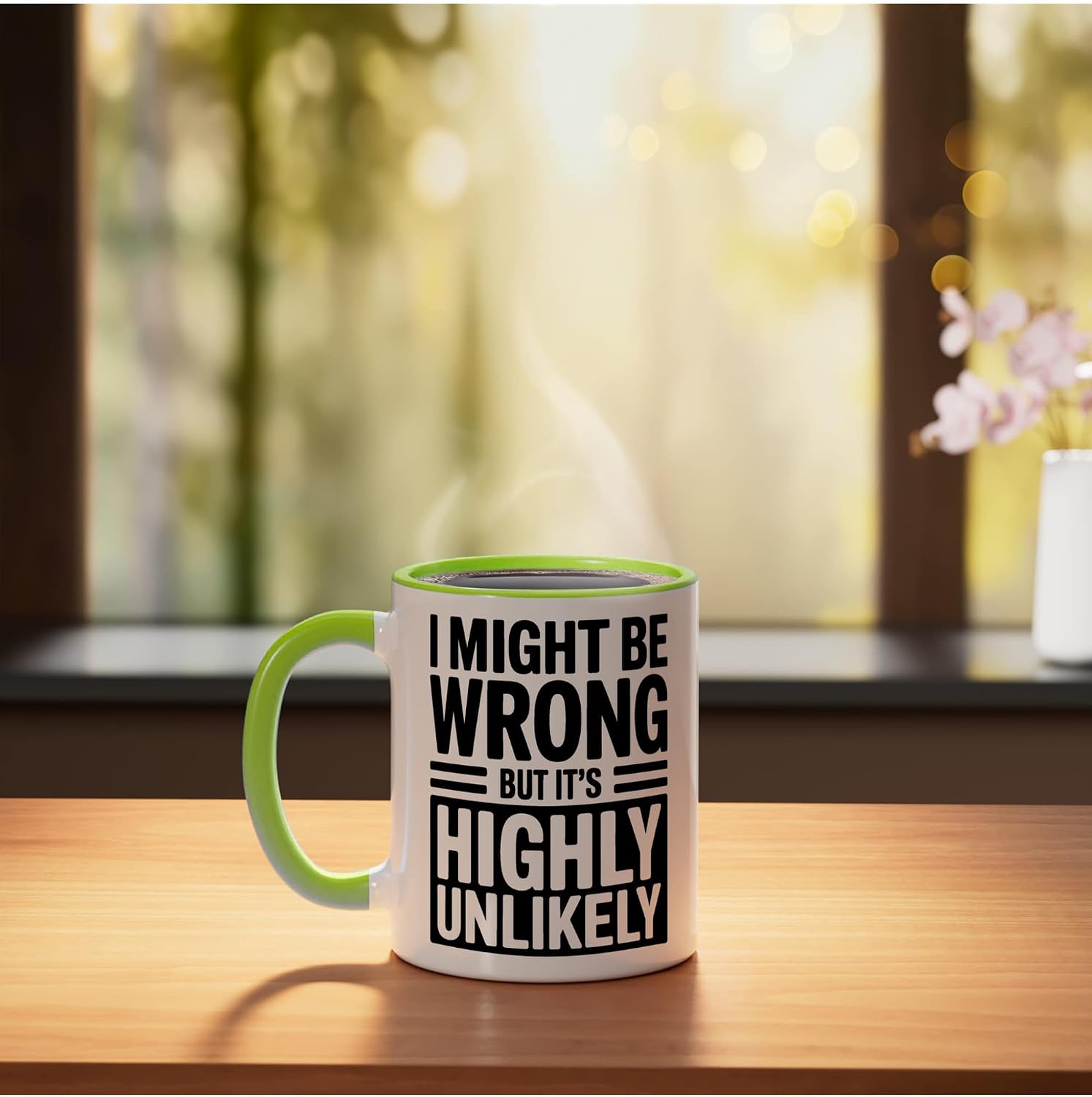 I Might Be Wrong But It Is Highly Unlikely Sarcastic Office Ceramic Mug, Light Green/White, 11oz image 3