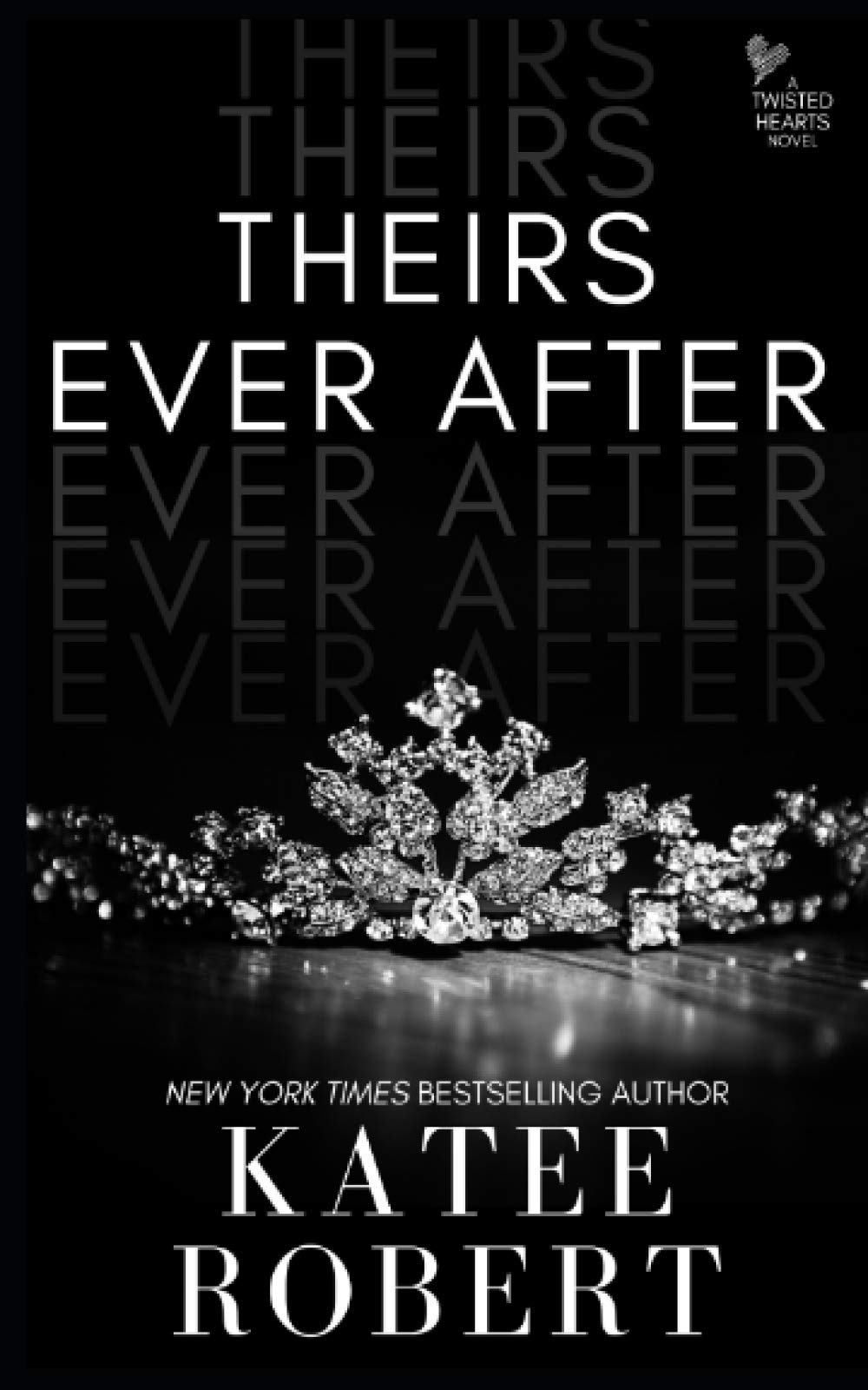 Theirs Ever After: (A MMF Romance): 2 (Twisted Hearts)