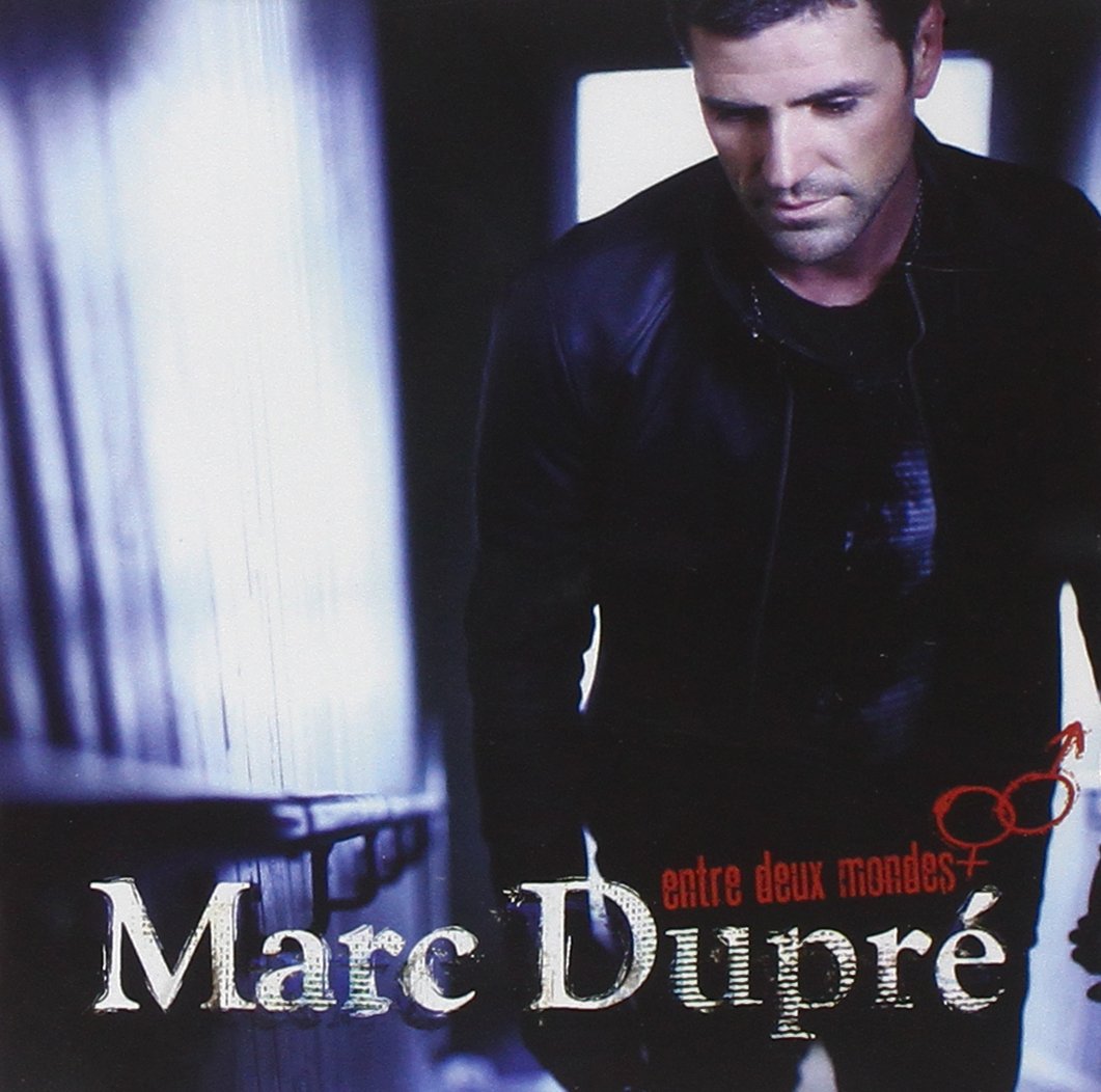Entre Deux Mondes [Audio CD] Marc Dupre
