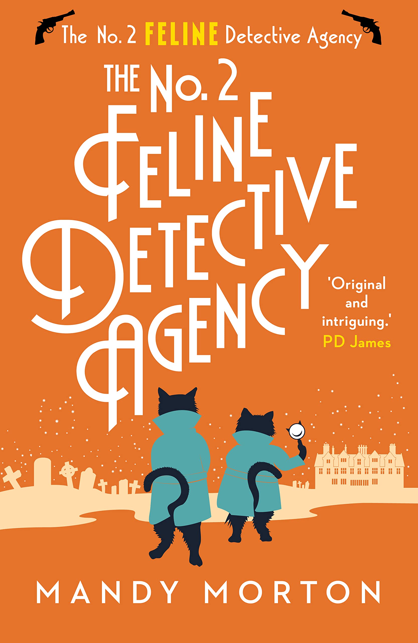 The No. 2 Feline Detective Agency (The No. 2 Feline Detective Agency 1)