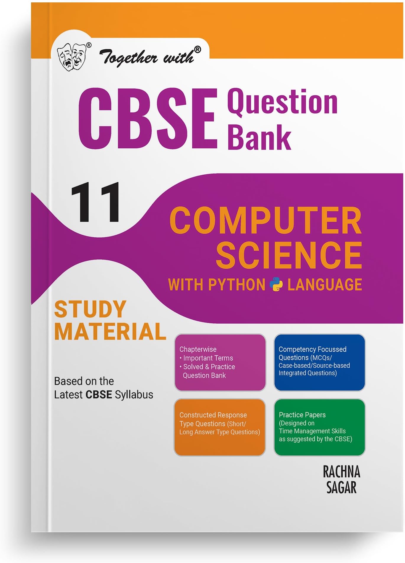 Together with CBSE Question Bank Class 11 Computer Science with Python for 2025 Exam (Chapterwise & Topicwise)