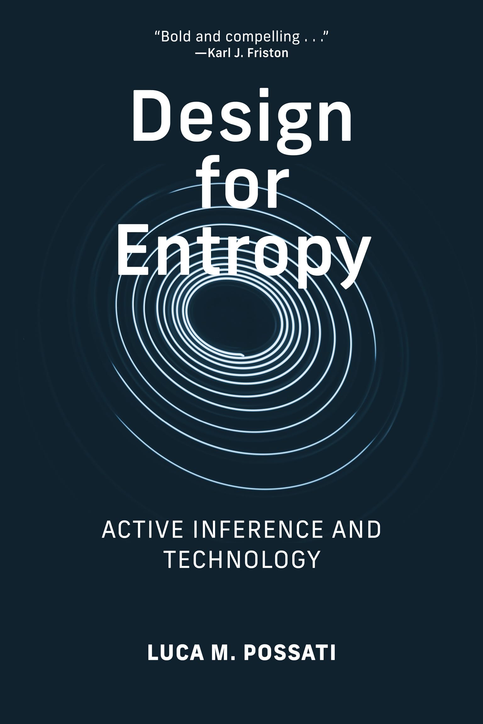 Active Inference livre Design for Entropy pour maîtriser l'architecture IA