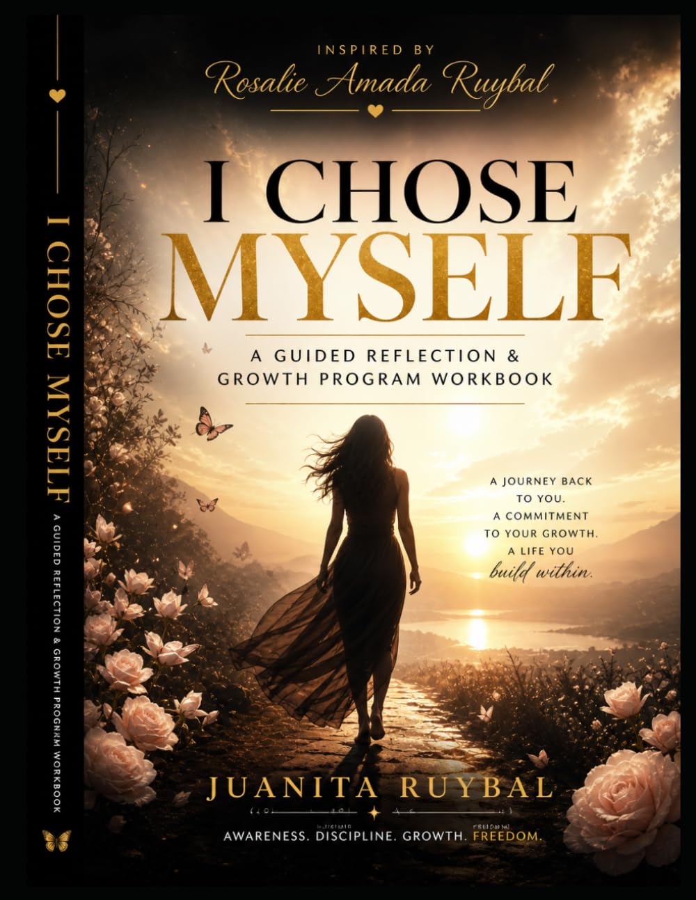 I Chose Myself: A Guided Healing & Growth Program
