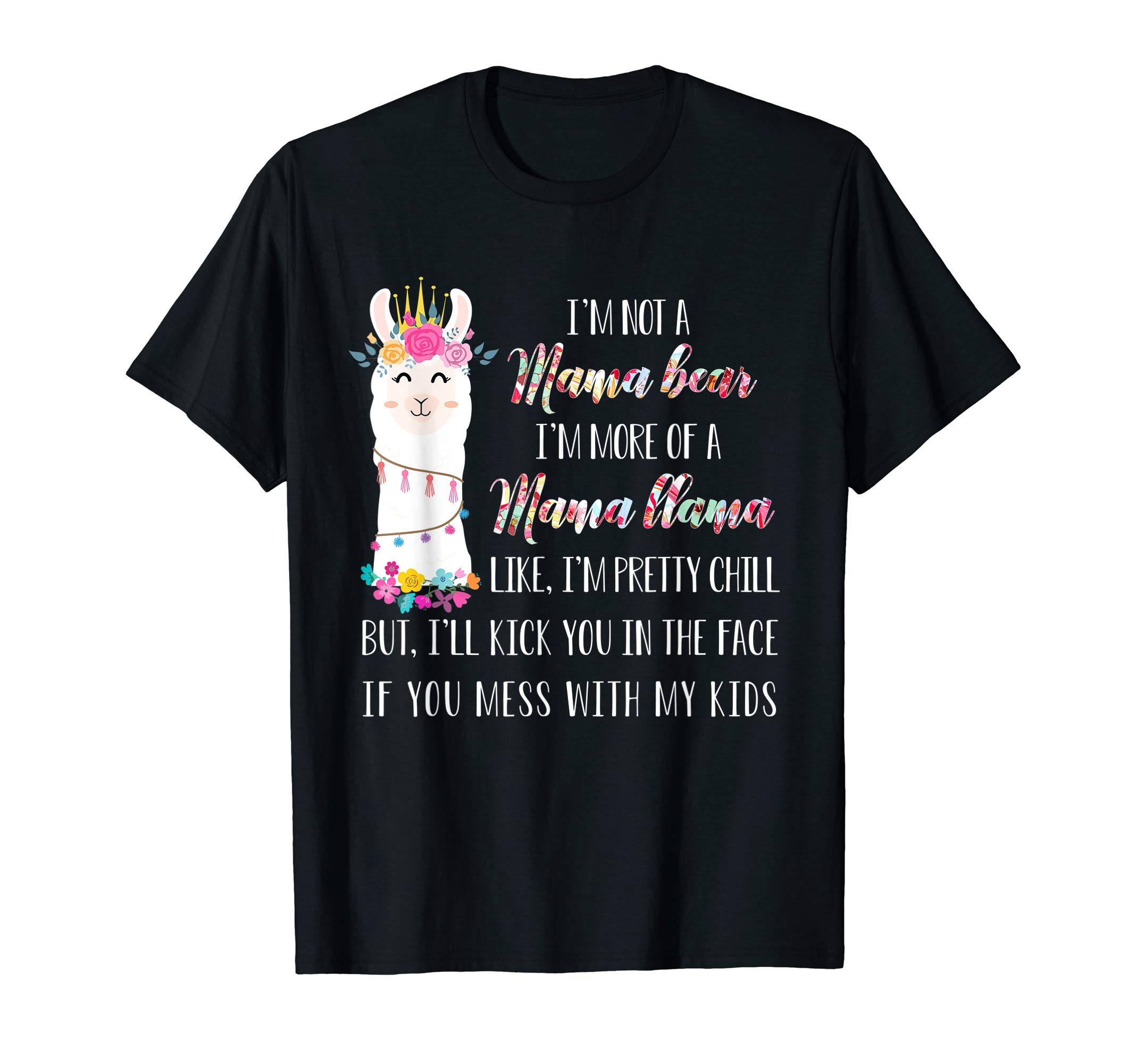 I'm not a mama bear i'm more of a mama llama floral T-shirt T-ShirtOEKO-TEX STANDARD 100