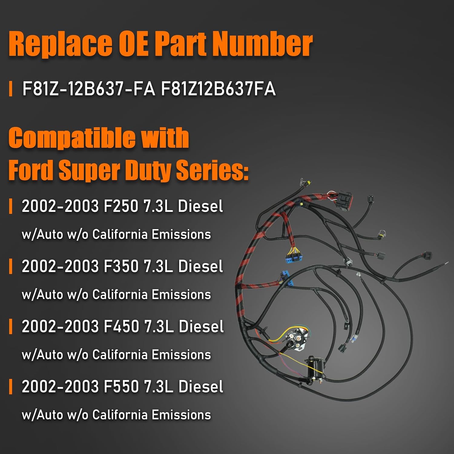 F81Z-12B637-FA 7.3 Powerstroke Engine Wiring Harness for 2002 2003 Ford F250 F350 F450 F550 Super Duty 7.3L V8 Engine Wire Harness F81Z12B637FA