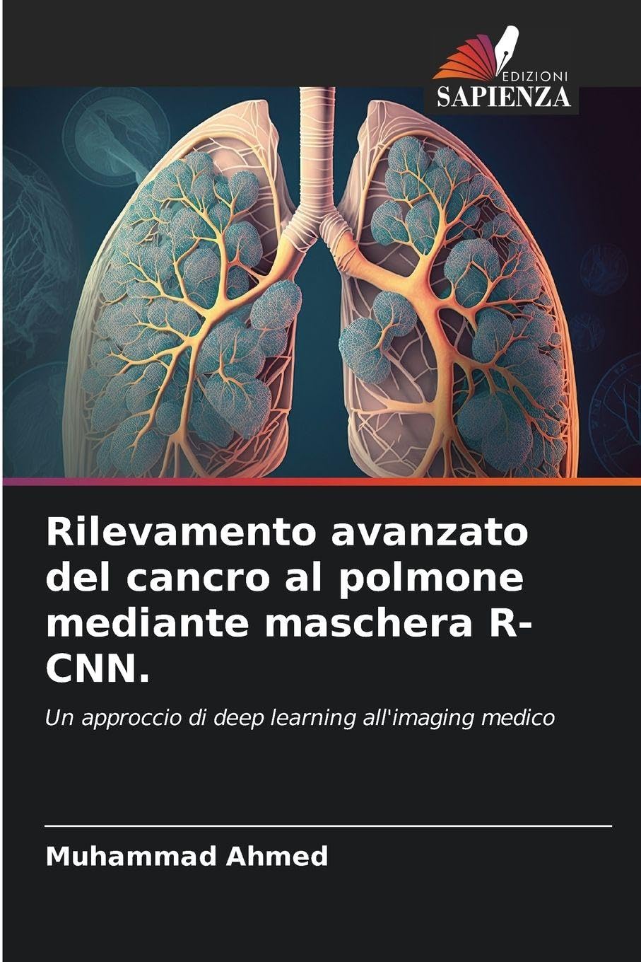 Rilevamento avanzato del cancro al polmone mediante maschera R-CNN.: Un approccio di deep learning all'imaging medico