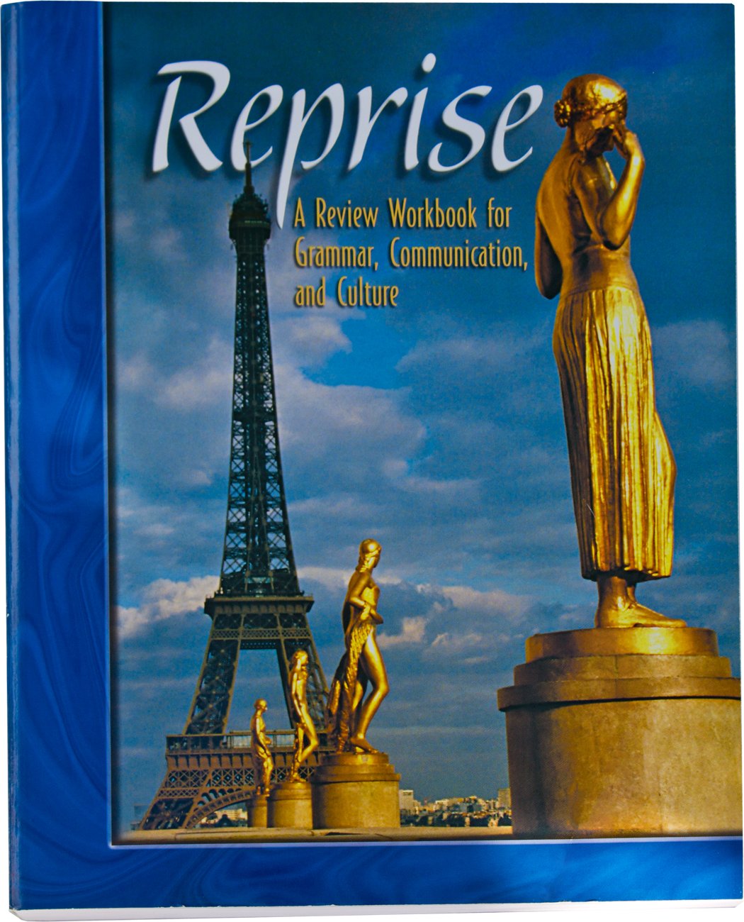 Reprise: A Review Workbook for Grammar, Communication, and Culture, Student Text (NTC: REPRISE)