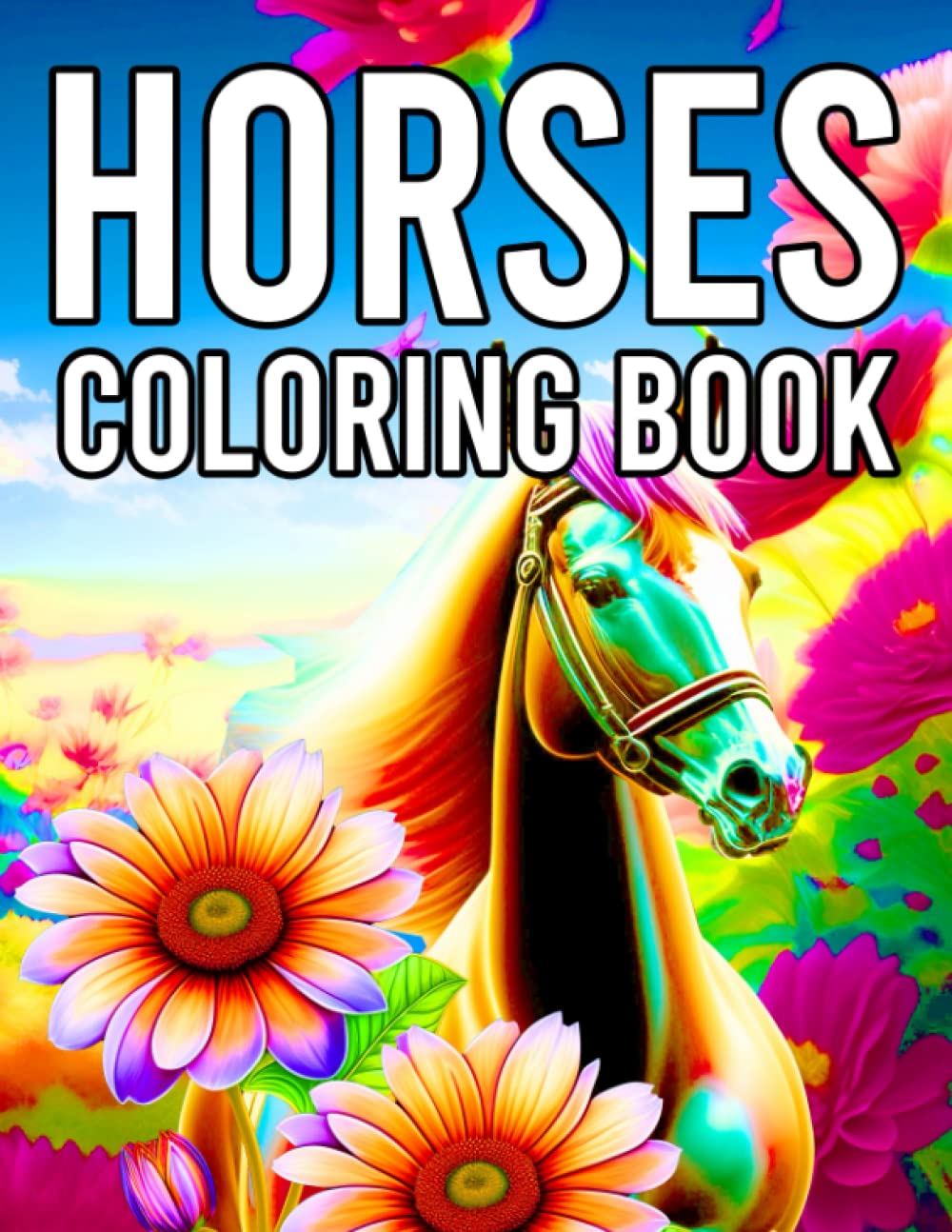 Horses Coloring Book: Wonderful World Horses Colouring for Girls and ...