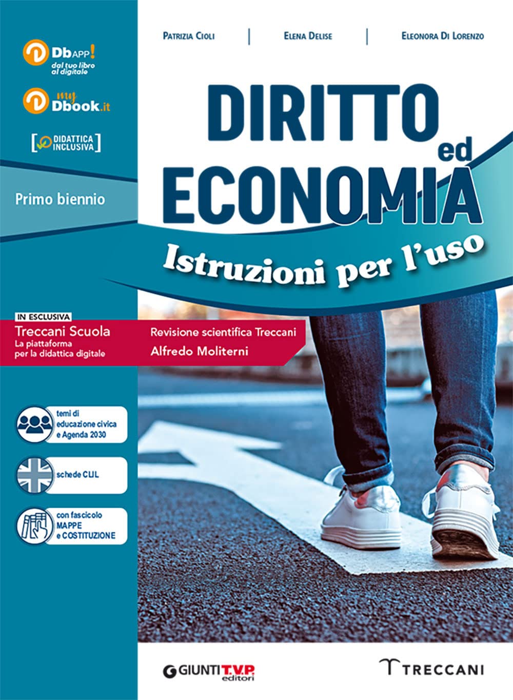 Diritto ed economia. Istruzioni per l'uso. Con fascicolo Costituzione. Per le Scuole superiori. Con e-book. Con espansione online