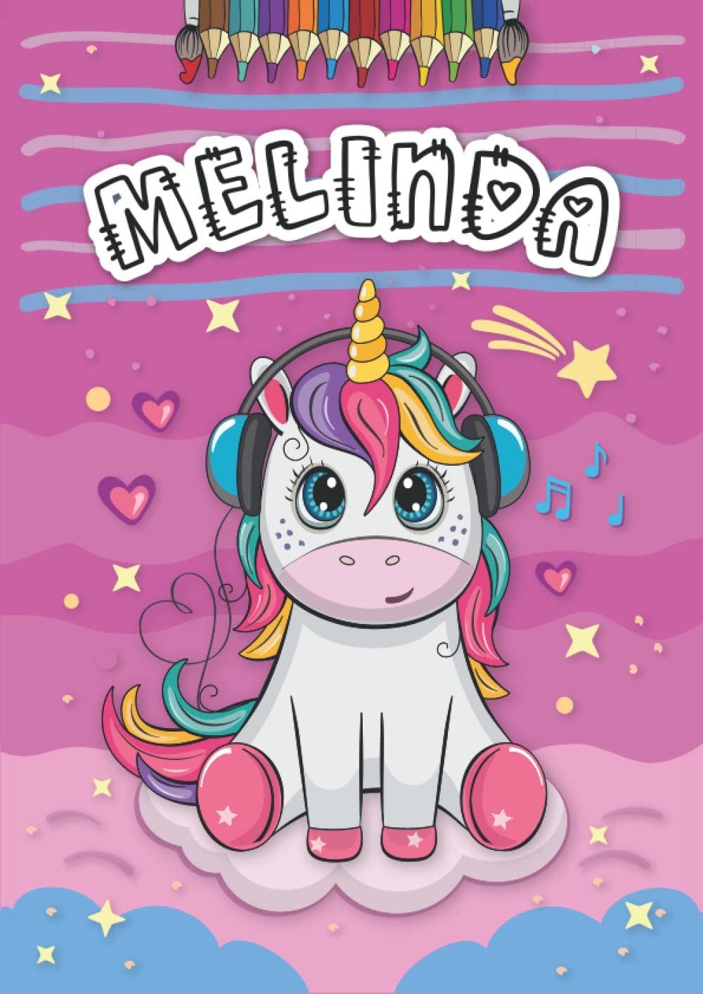 Independently published Melinda: Livre de coloriage personnalisé pour Melinda | Licorne | Cadeau d'anniversaire pour fille ... | 4 à 8 ans | 25 motifs de licorne avec le prénom Melinda, Grand format A4 (21 x 29.7 cm)