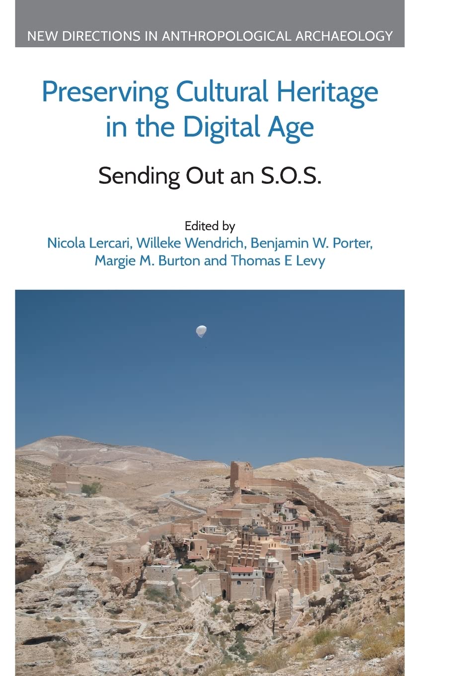 Preserving Cultural Heritage in the Digital Age guide conservation archives