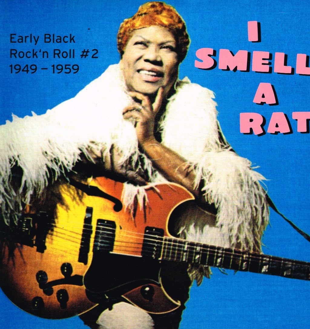 I Smell a Rat-Early Black Rock'n Roll 1949-1959