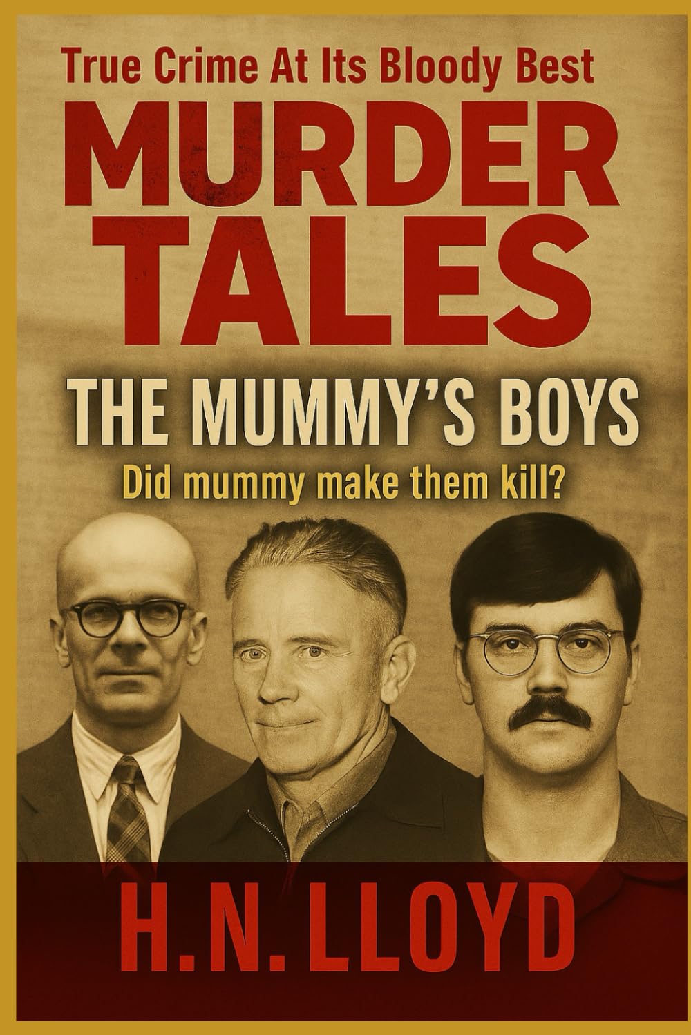 Murder Tales: The Mummy's Boys