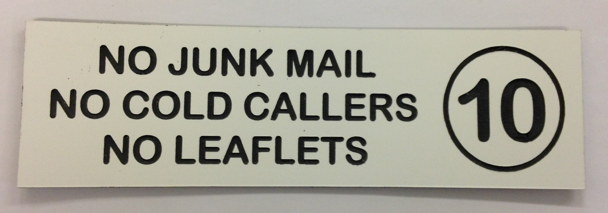 FSSS Ltd NO JUNK MAIL NO COLD CALLERS NO LEAFLETS PERSONALISED ENGRAVED ACRYLIC SIGN 170X50MM HOUSE FLAT DOOR NUMBER (WHITE)
