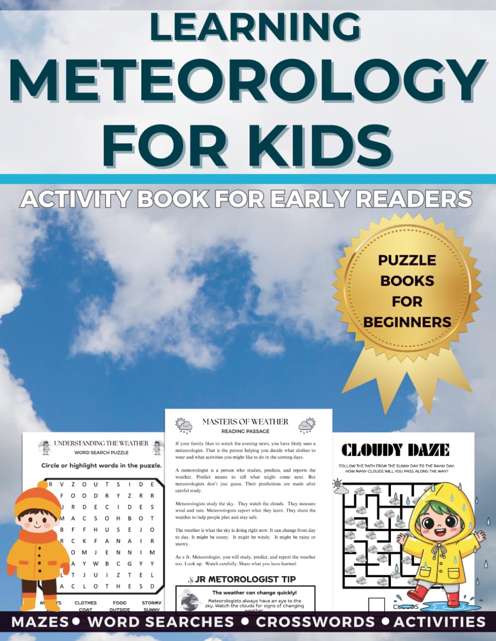 Activity Book for Early Readers: Puzzle Books for Beginners: Learning Meteorology for Kids: Mazes Word Searches Crosswords
