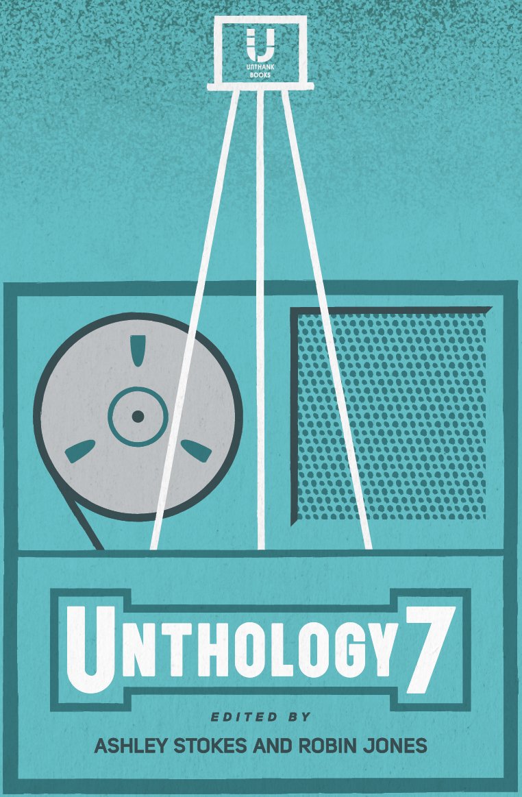 Unthology 7
