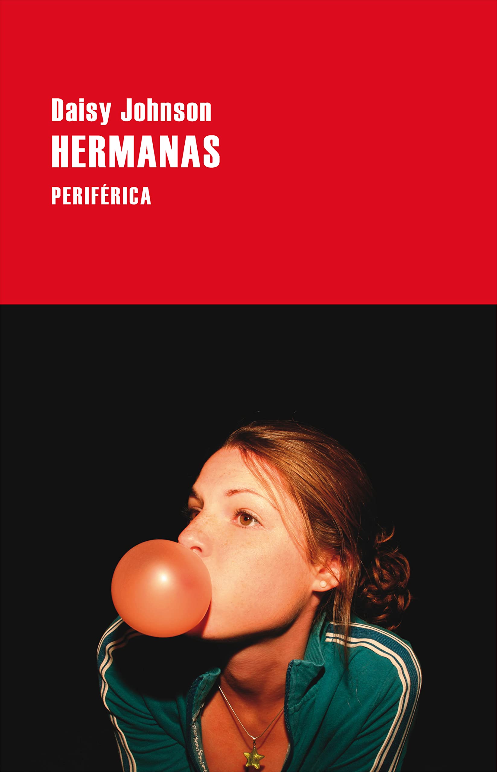 Livre Hermanas Spanish Edition roman en espagnol broché