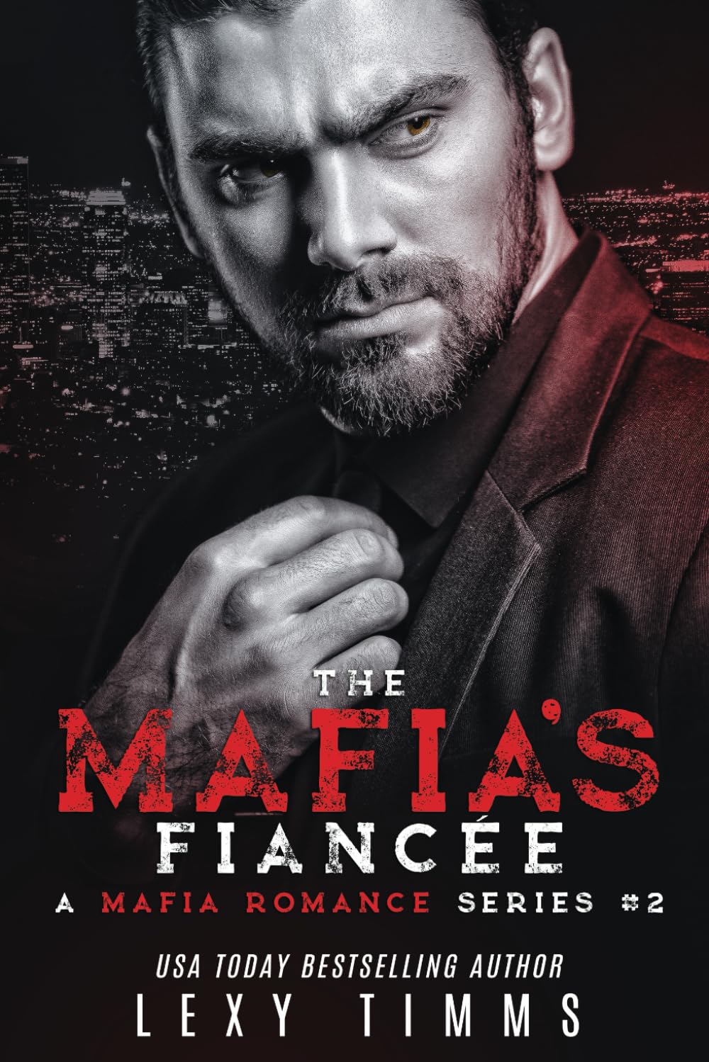 The Mafia's Fiancee: 2 (A Mafia Romance Series)