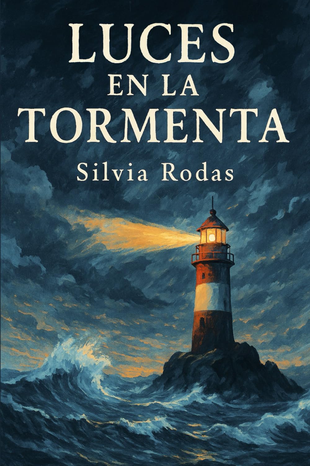 Luces en la tormenta: Relatos al borde del abismo