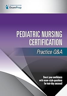 Pediatric Nursing Certification Practice Q&A