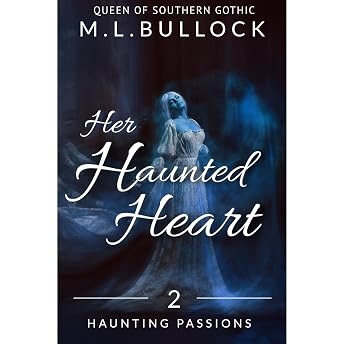 Her Haunted Heart Audiobook by M. L. Bullock episode artwork