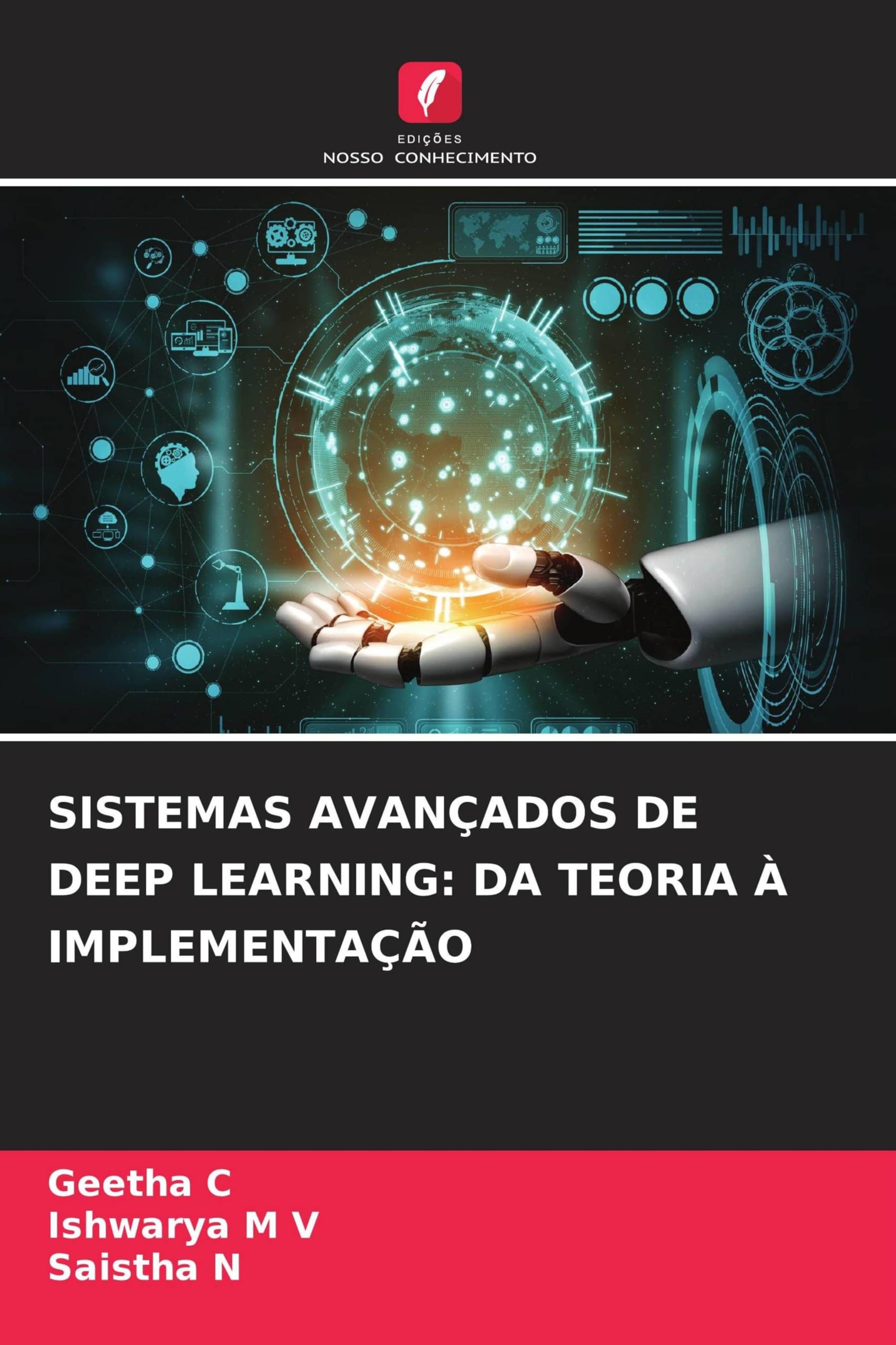 Sistemas Avançados de Deep Learning: Da Teoria À Implementação