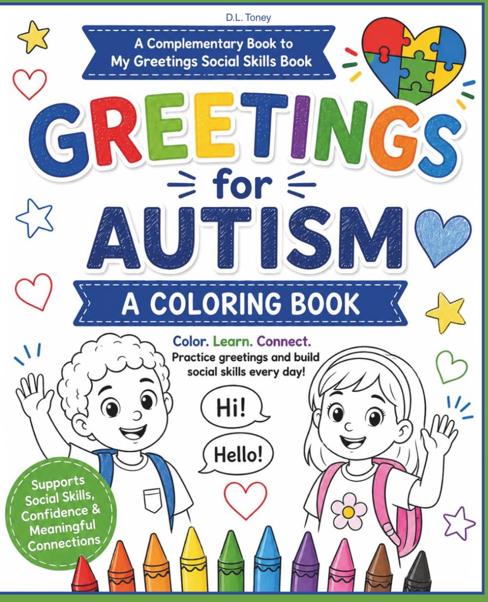 Autism Social Skills Coloring Book: Greeting People | Helping Kids with Autism Communicate (D. L. Toney's Social Skills Series)