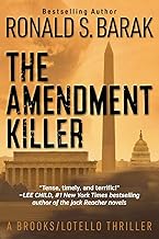 The Amendment Killer (Brooks/Lotello Thriller)