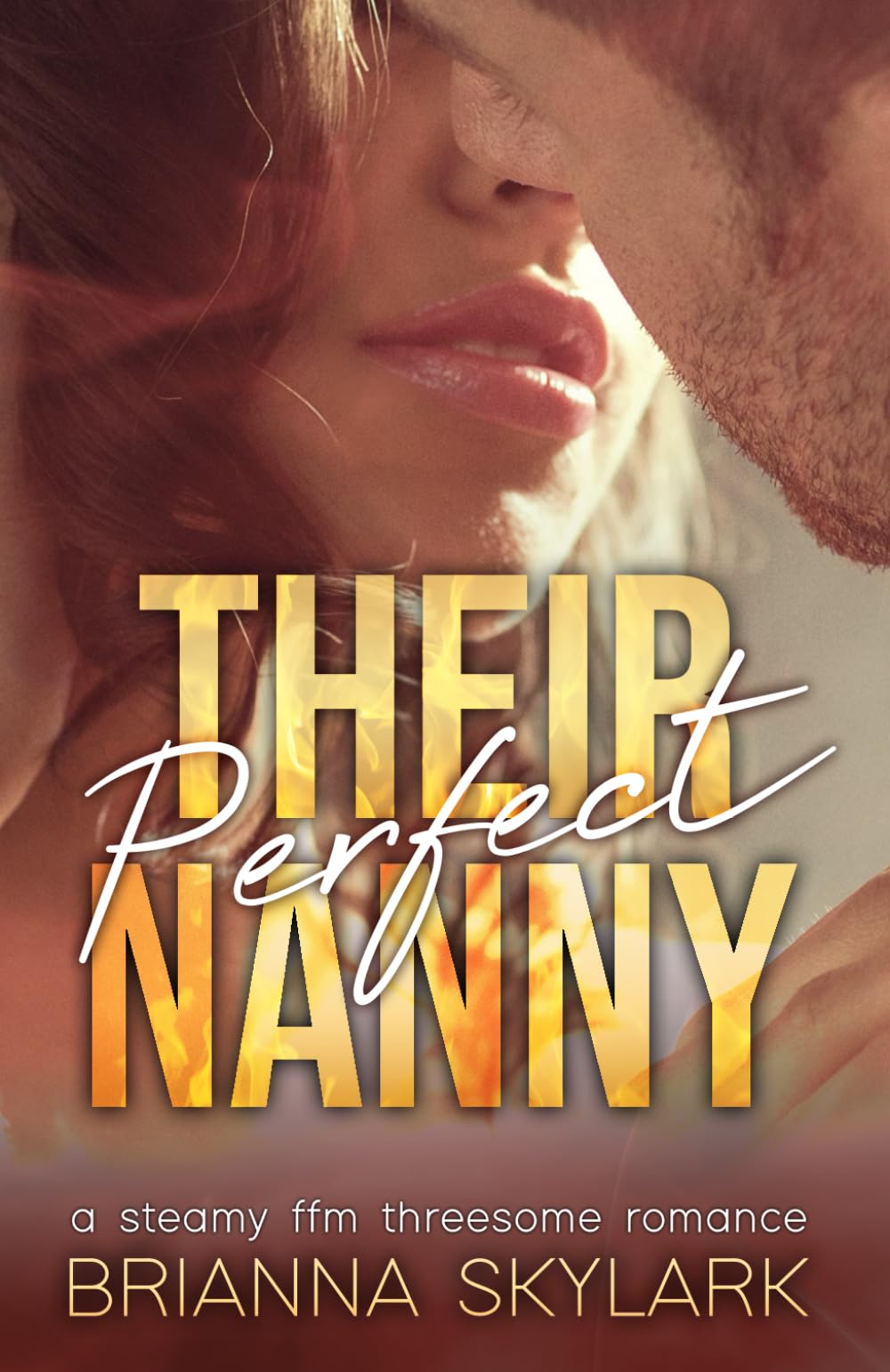 Their Perfect Nanny: A Steamy FFM Threesome Romance (FFM Threesome and Ménage Romance)
